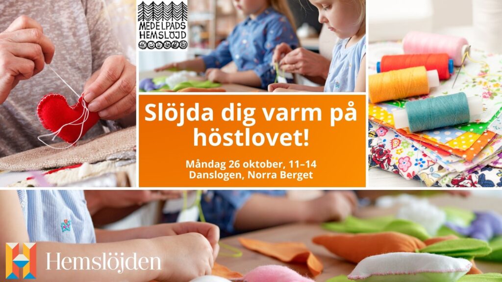 Affisch med barn som slöjdar; aktiviteten äger rum måndag 26 oktober kl. 11–14 på Danslogen, Norra Berget