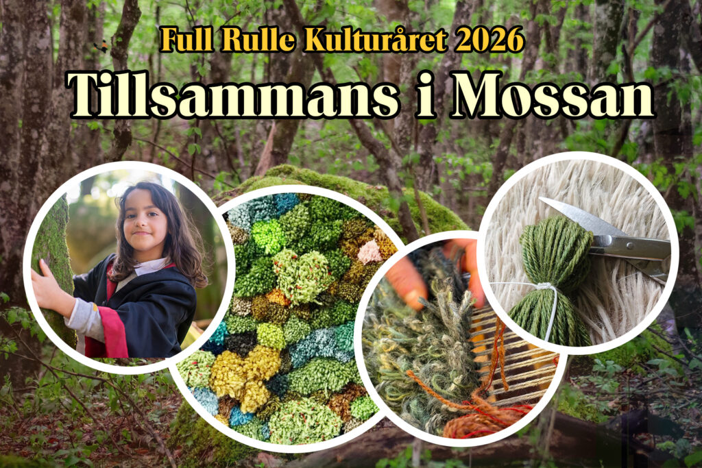 Affisch för ”Full Rule Kulturåret 2026 – Tillsammans i Mossan” med barn, mossa, textilier och garn i skogen