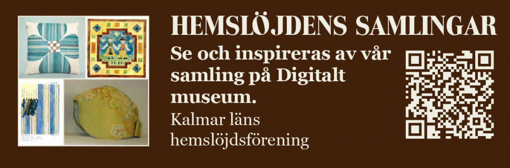 Banner för Kalmar läns hemslöjdsförening på Digitalt museum i Hemslöjdens samlingar