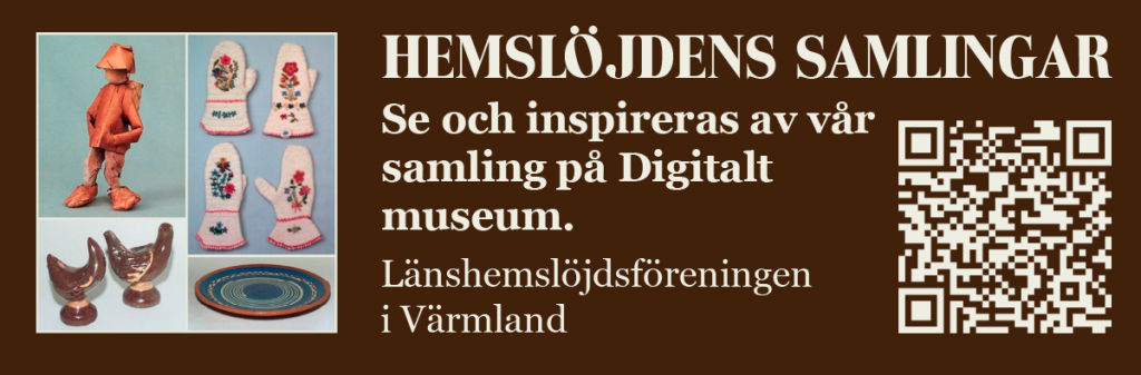 Banner för Länshemslöjdsföreningen i Värmland på Digitalt museum i Hemslöjdens samlingar