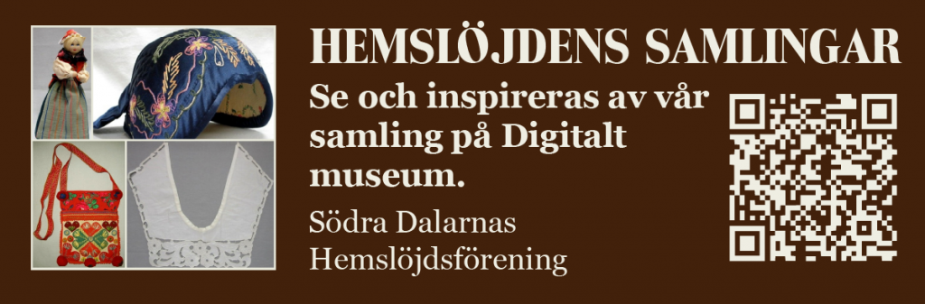 Banner för Södra Dalarnas hemslöjdsförening på Digitalt museum i Hemslöjdens samlingar