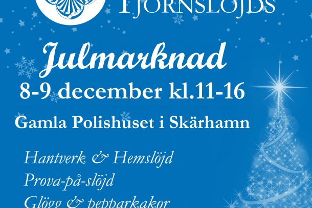 Marknadsföring av Föreningen Tjörnslöjds julmarknad